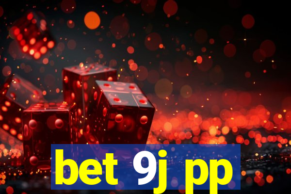 bet 9j pp